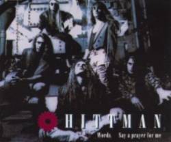 Hittman : Words - Say a Prayer for Me